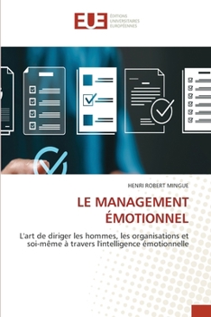 Le Management Émotionnel (French Edition)