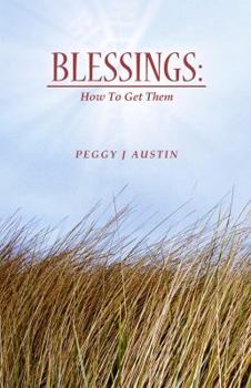 Paperback Blessings: How to Get Them Book