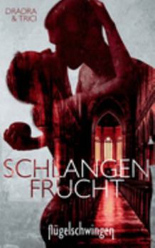 Paperback Schlangenfrucht: Flügelschwingen [German] Book