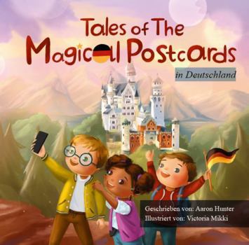 Tales of the Magical Postcards in Deutschland