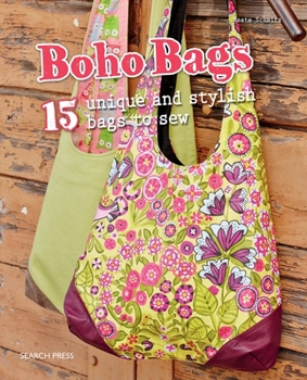 Paperback Boho Bags: 15 Unique and Stylish Bags to Sew Book
