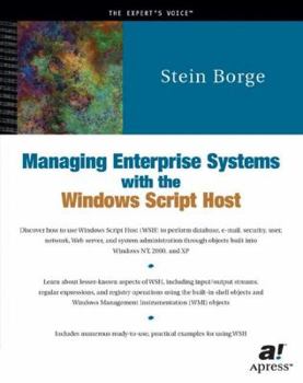 Paperback Managing Enterprise Systems with the Windows Script Host Book