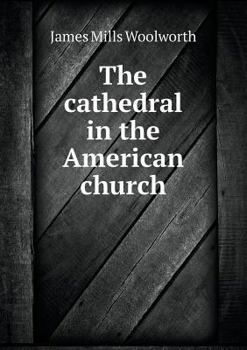 The Cathedral in the American Church