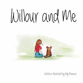 Paperback Wilbur and Me Book