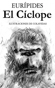 Hardcover El Cíclope: Ilustrado por Onésimo Colavidas [Spanish] Book
