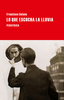 Paperback Lo Que Escucha La Lluvia [Spanish] Book