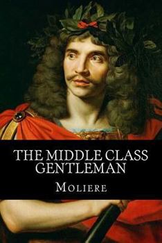 Paperback The Middle Class Gentleman Book