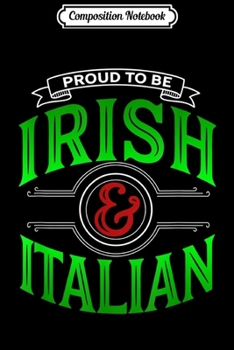 Composition Notebook: Irish Italian Shamrock St. Patrick's Day  Journal/Notebook Blank Lined Ruled 6x9 100 Pages