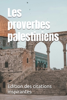 Paperback Les proverbes palestiniens [French] Book