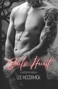 Soul's Hunt (A Twisted Fate)