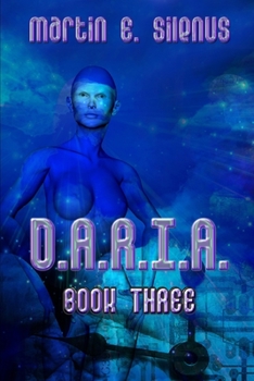 Paperback D.A.R.I.A. Book Three Book