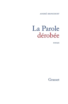 Paperback La parole dérobée [French] Book