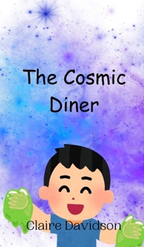 Hardcover The Cosmic Diner Book