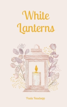 Paperback White Lanterns Book
