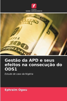 Paperback Gestão da APD e seus efeitos na consecução do ODS1 [Portuguese] Book