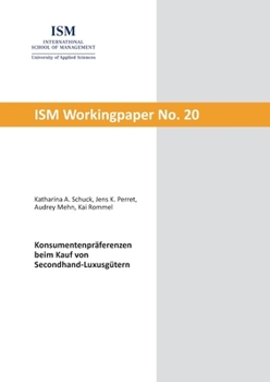 Paperback Konsumentenpräferenzen beim Kauf von Secondhand-Luxusgütern [German] Book
