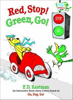 Hardcover Red, Stop! Green, Go!: An Interactive Book of Colors Book