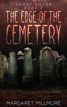 Paperback The Edge of the Cemetery Book