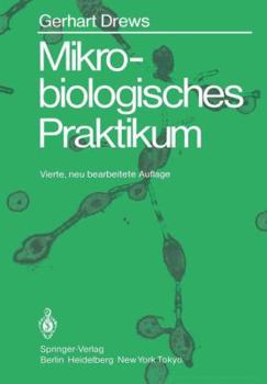 Paperback Mikrobiologisches Praktikum [German] Book