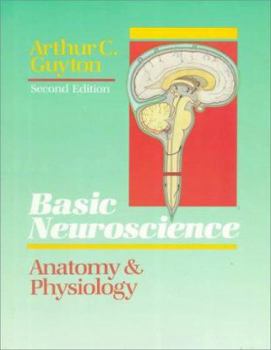 Paperback Basic Neuroscience: Anatomy & Physiology Book