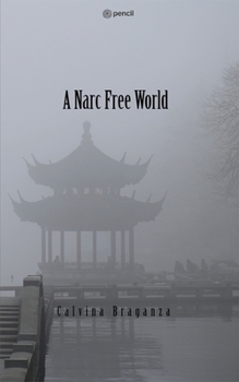 Paperback A Narc free World Book