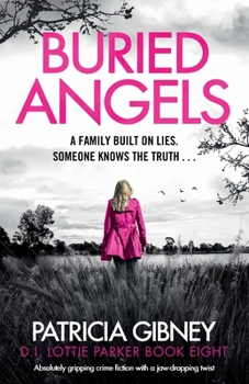 Paperback Buried Angels: Absolutely gripping crime fiction with a jaw-dropping twist Book