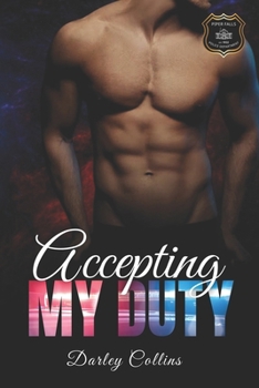 Accepting My Duty: Book 9 in the Piper Falls: Station 28 Series