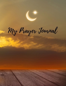 Paperback My Prayer Journal: Guide to Help you Pray 5 Times a Day and Keep Reading Quran & Daily Hadith Book
