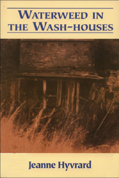 Paperback Waterweed in the Wash-Houses Book