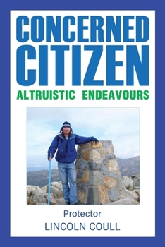 Paperback Concerned Citizen Altruistic Endeavours Book