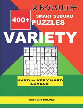 Smart Sudoku 400+ puzzles VARIETY ( Hard to Very Hard levels): Holmes presents to your attention a collection of proven sudoku. Calcudoku. Killer ... mix of puzzles.