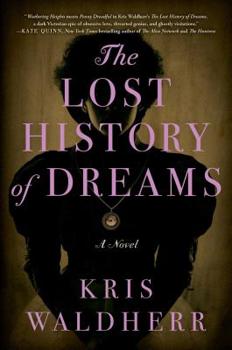 Hardcover The Lost History of Dreams Book