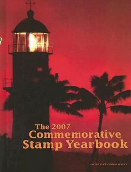 Hardcover The 2007 Commemorative Stamp Yearbook Book