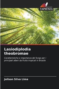 Paperback Lasiodiplodia theobromae [Italian] Book