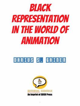Paperback Black Representation in the World of Animation Book