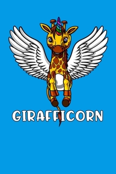 Paperback Girafficorn: Giraffe Unicorn Notebook Book