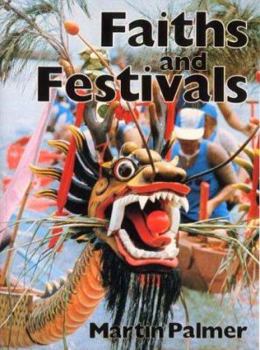 Faiths and Festivals