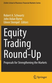 Hardcover Equity Trading Round-Up: Proposals for Strengthening the Markets Book