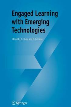 Paperback Engaged Learning with Emerging Technologies Book