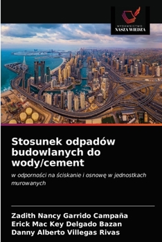 Paperback Stosunek odpadów budowlanych do wody/cement [Polish] Book
