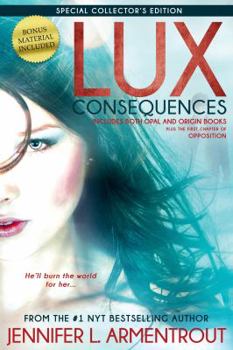 Consequences: Opal & Origin - Book  of the Lux