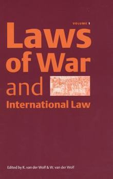 Paperback Laws of War and International Law - Volume 1 Book