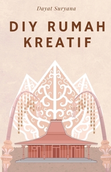 DIY Rumah Kreatif (Indonesian Edition)