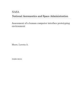 Paperback Assessment of a Human Computer Interface Prototyping Environment Book