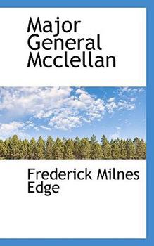 Paperback Major General McClellan Book