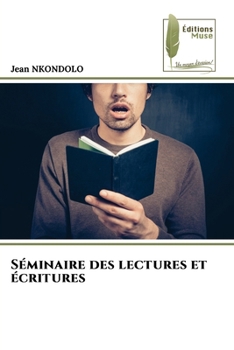 Paperback Séminaire des lectures et écritures [French] Book