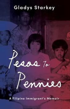 Paperback Pesos to Pennies: A Filipino Immigrant's Memoir Book