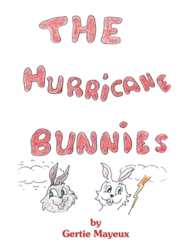 Paperback The Hurricane Bunnies Book