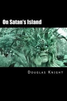 Paperback On Satan's Island Book