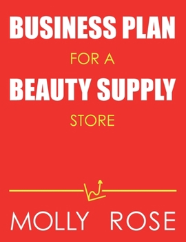 Paperback Business Plan For A Beauty Supply Store Book